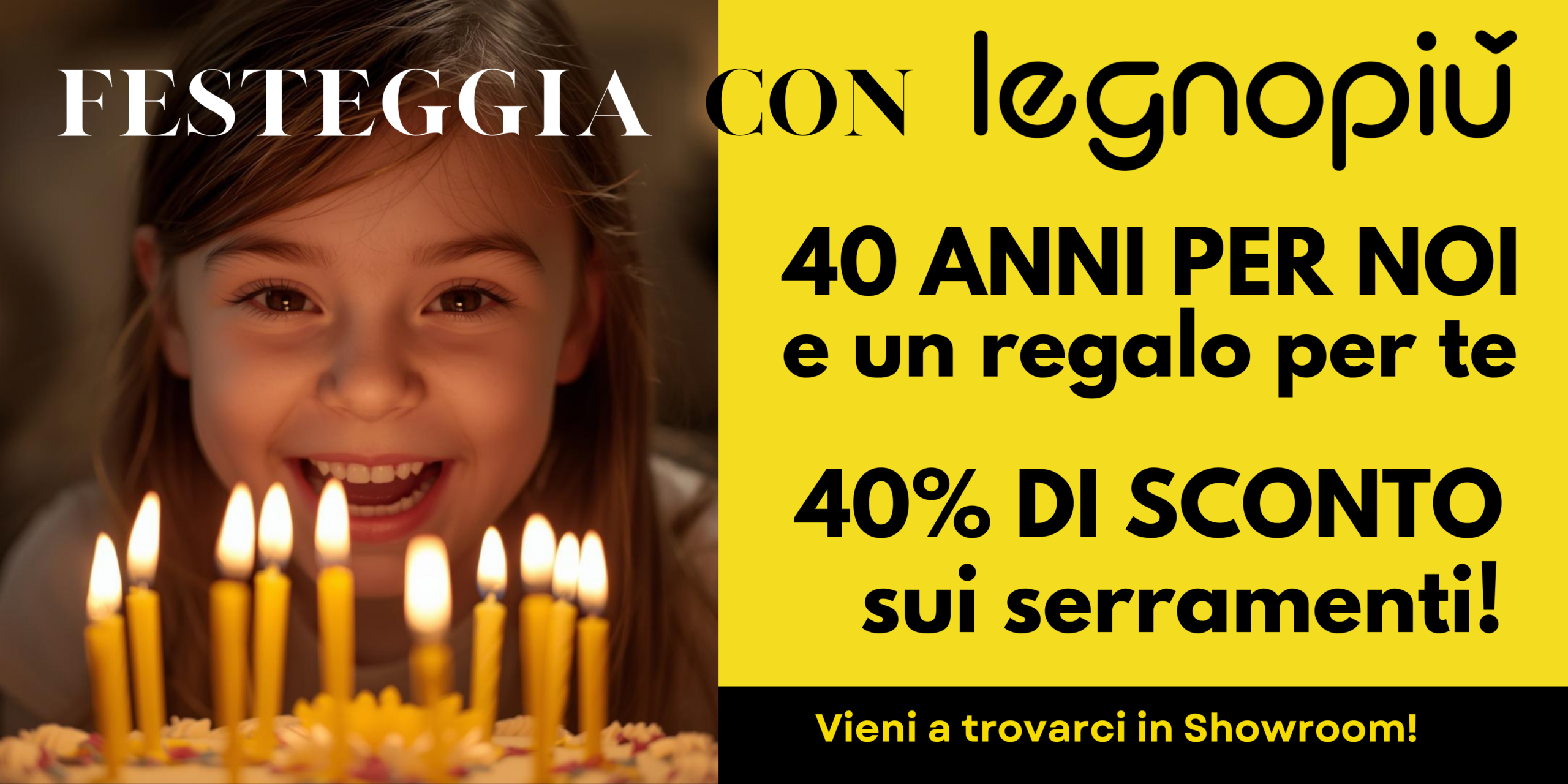 40 ANNI LEGNOPIÙ